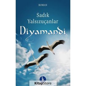 Diyamandi - Sadık Yalsızuçanlar