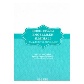Diyanet İşleri Başkanlığı Sorulu Cevaplı Engelliler İlmihali