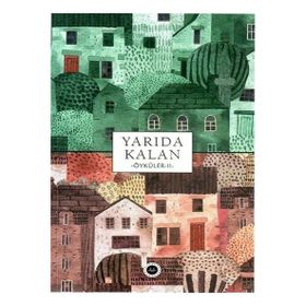Diyanet İşleri Başkanlığı - Yarıda Kalan Öyküler 2
