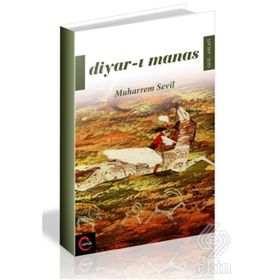 Diyar-ı Manas - Muharrem Sevil