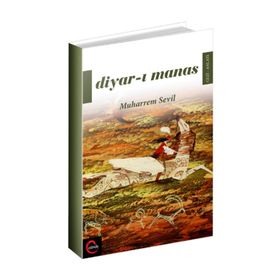 Diyar-ı Manas - Muharrem Sevil