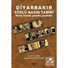 Diyarbakır Sözlü Basın Tarihi Hakan Temiztürk Hakan
