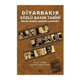 Diyarbakır Sözlü Basın Tarihi Hakan Temiztürk Hakan