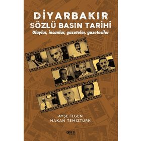 Diyarbakır Sözlü Basın Tarihi Hakan Temiztürk Hakan