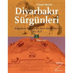 Diyarbakır Sürgünleri - Hüseyin Mevsim