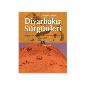 Diyarbakır Sürgünleri - Hüseyin Mevsim
