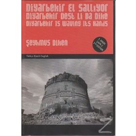 Diyarbekir El Sallıyor - Diyarbekir Dest Li Ba Dike - Diyarbekir Grübt - Şeyhmus Diken