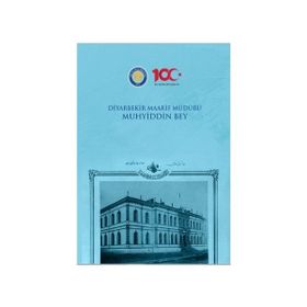 Diyarbekir Maarif Müdürü Muhyiddin Bey - Gazi Kitabevi