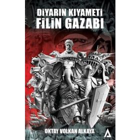 Diyarın Kıyameti Filin Gazabı - Oktay Volkan Alkaya