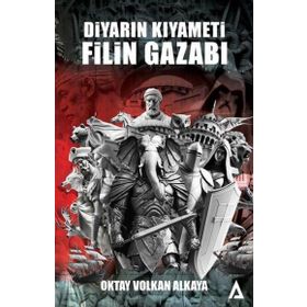 Diyarın Kıyameti Filin Gazabı - Oktay Volkan Alkaya