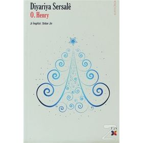 DIYARIYE SERSALE - O. HENRY