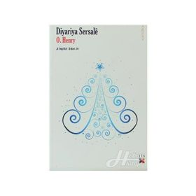 DIYARIYE SERSALE - O. HENRY