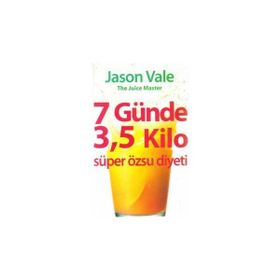 Diyet 7 Günde 3, 5 Kilo Süper Özsu Diyeti