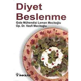 DIYET BESLENME - VASFI MECİTOĞLU, LEMAN MECİTOĞLU