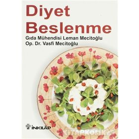 DIYET BESLENME - VASFI MECİTOĞLU, LEMAN MECİTOĞLU