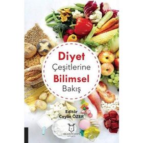 Diyet Çeşitlerine Bilimsel Bakış - Ceylin Özer