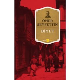 DIYET - ÖMER SEYFETTIN (ISBN:3000537100129)