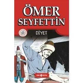 DIYET - ÖMER SEYFETTIN