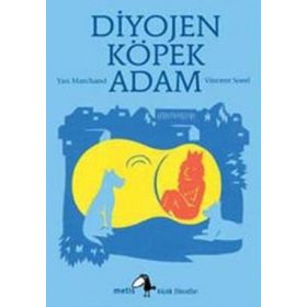 DIYOJEN: KÖPEK ADAM - YAN MARCHAND