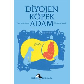 DIYOJEN: KÖPEK ADAM - YAN MARCHAND