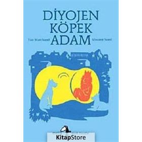 DIYOJEN: KÖPEK ADAM - YAN MARCHAND