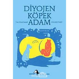 DIYOJEN: KÖPEK ADAM - YAN MARCHAND