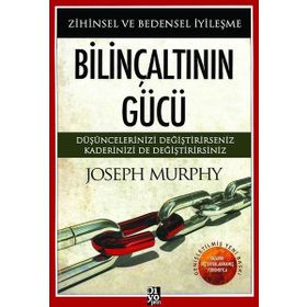 Diyojen Yayıncılık Bilinçaltının Gücü Zihinsel ve Bedensel İyileşme