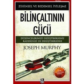 Diyojen Yayıncılık Bilinçaltının Gücü Zihinsel ve Bedensel İyileşme