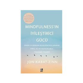 Diyojen Yayıncılık Mindfulness'in İyileştirici Gücü