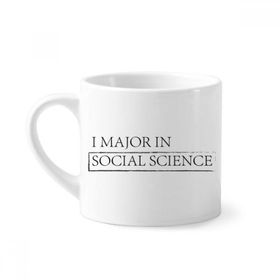 Dıythinker 170 ml Beyaz Alıntı I Major In Social Science Mini Kahve Seramik Kupa