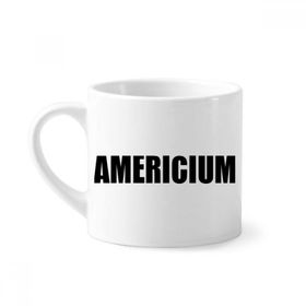 Dıythinker 170 ml Beyaz Amerikan Element Adı Kimya Mini Kahve Seramik Kupa