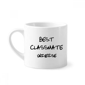 Dıythinker 170 ml Beyaz Best Classmate Universe Mezuniyet sezonu Mini Kahve Seramik Kupa