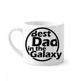 Dıythinker 170 ml Beyaz Best Dad In The Galaxy Alıntı Babalar Günü Mini Kahve Seramik Kupa