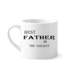 Dıythinker 170 ml Beyaz Best Dad in the Galaxy Festival Alıntı Mini Kahve Seramik Kupa