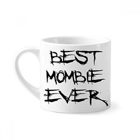 Dıythinker 170 ml Beyaz Best Mombie Ever Words Family Bless Mini Kahve Seramik Kupa