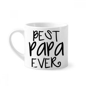 Dıythinker 170 ml Beyaz Bless Father Best Papa Ever Words Mini Kahve Seramik Kupa