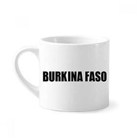 Dıythinker 170 ml Beyaz Burkina Faso Ülke Adı Siyah Mini Kahve Seramik Kupa