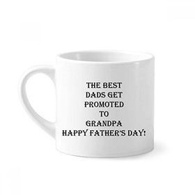 Dıythinker 170 ml Beyaz Dad Promoted to Grandpa Babalar Festivali Mini Kahve Seramik Kupa