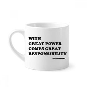 Dıythinker 170 ml Beyaz Great Power Comes Great Responsibility Mini Kahve Seramik Kupa