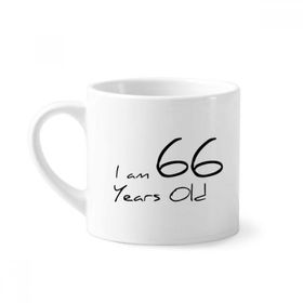 Dıythinker 170 ml Beyaz I am 66 yaş Yaş Yaşlı Mini Kahve Seramik Kupa