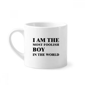 Dıythinker 170 ml Beyaz I Am The Foolish Boy Mini Kahve Seramik Kupa
