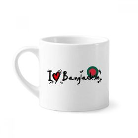 Dıythinker 170 ml Beyaz I Love Bangladeş Kelime Bayrağı Aşk Kalp İllüstrasyon Mini Kahve Seramik Kupa