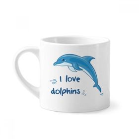 Dıythinker 170 ml Beyaz I Love Dolphins Illustrate Mini Kahve Seramik Kupa