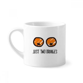 Dıythinker 170 ml Beyaz Just Oranges Çizim Komik Turuncu Mini Kahve Seramik Kupa