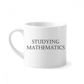Dıythinker 170 ml Beyaz Kısa Cümle Eğitiminde Matematik Mini Kahve Seramik Kupa