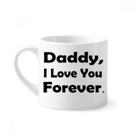 Dıythinker 170 ml Beyaz Love You Dad Festival Alıntı Mini Kahve Seramik Kupa