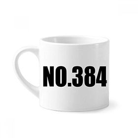 Dıythinker 170 ml Beyaz Lucky No.384 Numara İsim Mini Kahve Seramik Kupa