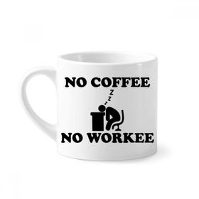 Dıythinker 170 ml Beyaz No Coffee No Workee Ofis Tasarımı Mini Kahve Seramik Kupa