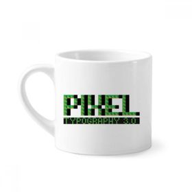 Dıythinker 170 ml Beyaz Pihel Tipografi 3.0 Piksel Mini Kahve Seramik Kupa