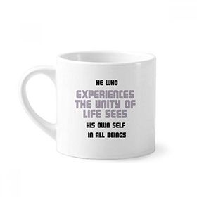 Dıythinker 170 ml Beyaz See Youself in Beings Buda Alıntı Budizm Mini Kahve Seramik Kupa